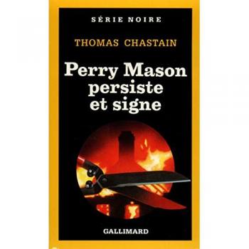 Perry Mason Persiste et Signe