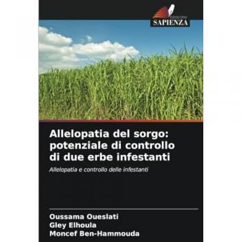 Oueslati, Oussama: Allelopatia del sorgo: potenziale di controllo di due erbe infestanti