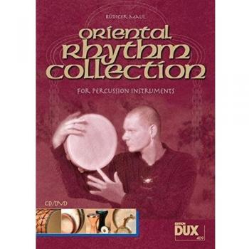 Oriental Rhythm Collection: Rhythmussammlung mit 112 Rhythmen aus 21 Ländern: Diese Rhythmussammlung