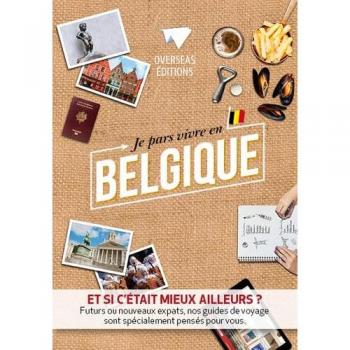Je pars vivre en Belgique