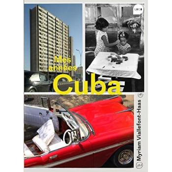 Mes années Cuba