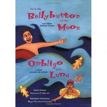 From the Bellybutton of the Mo by F. X. Alarcon