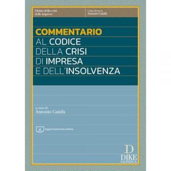 Commentario al codice della crisi di impresa e dell'insolvenza. A...