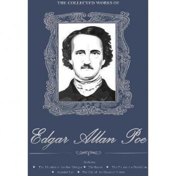 The Collected Works Of Edgar Allan Poe.