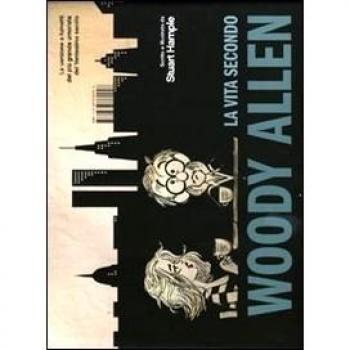 La vita secondo Woody Allen