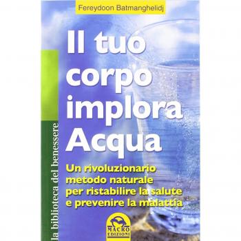Il tuo corpo implora l'acqua
