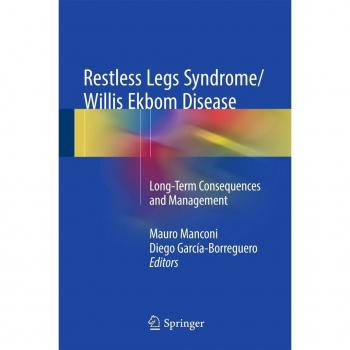 Restless Legs Syndrome/Willis Ekbom Disease
