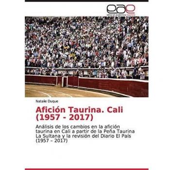 Afición Taurina. Cali