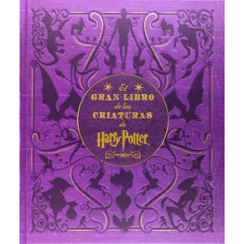 GRAN LIBRO DE LAS CRIATURAS DE HARRY POTTER