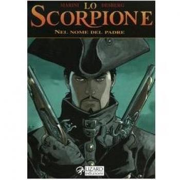 Nel nome del padre. Lo scorpione. Vol. 7