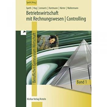 Betriebswirtschaft mit Rechnungswesen/Controlling 1. Fachgymnasium Wirtschaft. Jahrgang 11. Niedersachsen