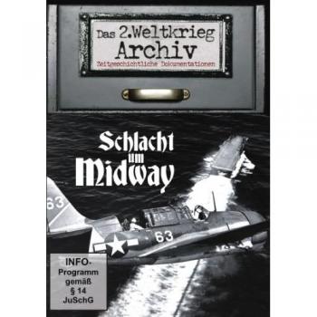 Zweiter Weltkrieg: Midway – Vollständiges Archival