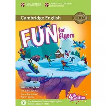 Fun for Flyers. Student's Book with audio with online activities. 4th Edition