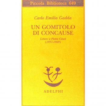 Un gomitolo di concause. Lettere a Pietro Citati (1957-1969)