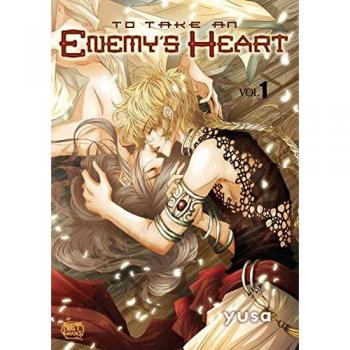 To Take An Enemys Heart Volume 1 by yusa