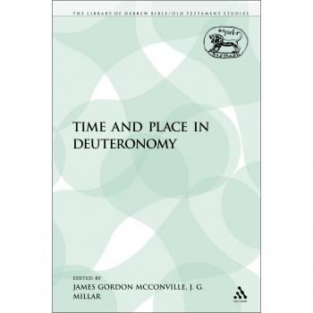 Time and Place in Deuteronomy