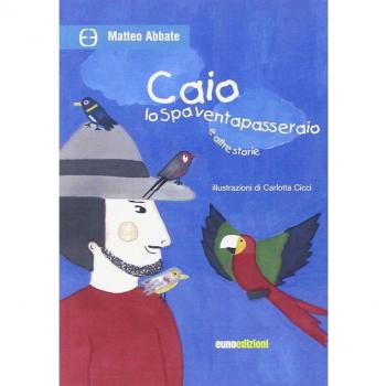 Caio lo spaventapasseraio