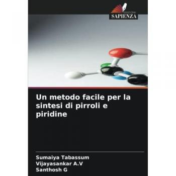 Un metodo facile per la sintesi di pirroli e piridine: DE