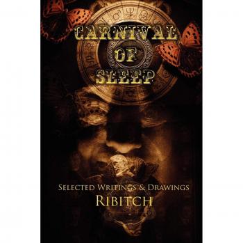 Carnival of Sleep: Selected Writings & Drawings
