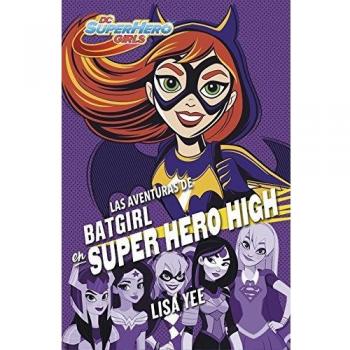 Las aventuras de batgirl en super hero high