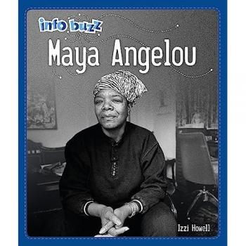 Info Buzz Black History Maya Angelou by Izzi Howell