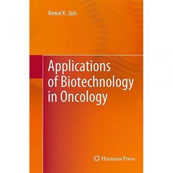 Applications of Biotechnology in Oncology