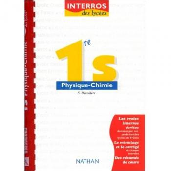 Interros des lycées, physique-chimie niveau première S