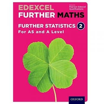 Edexcel Further Maths: Further Statistics 2 Student Book