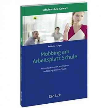 Mobbing am Arbeitsplatz Schule