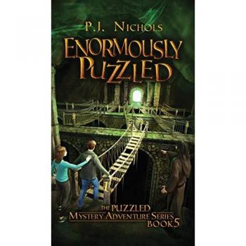 Enormously Puzzled (The Puzzled Mystery Adventure Series: Book 5)