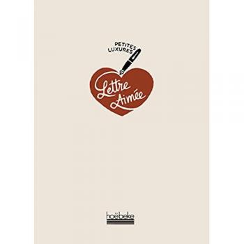 Petites luxures : lettre aimée