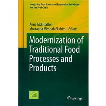 Modernization of Traditional Food Processes and Products