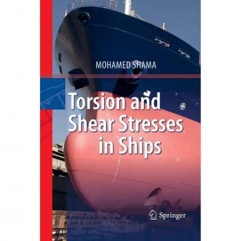 Torsion and Shear Stresses in Ships
