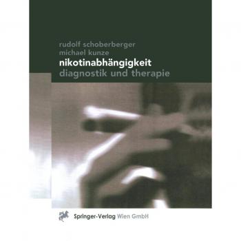 Nikotinabhängigkeit: Diagnostik und Therapie