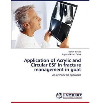 Application of Acrylic and Circular ESF in fracture management in goat: An orthopedic approach