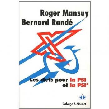 Les clefs pour la PSI et PSI*