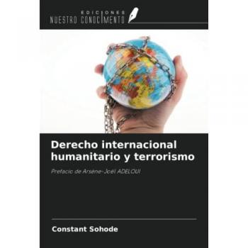 Sohode, Constant: Derecho internacional humanitario y terrorismo