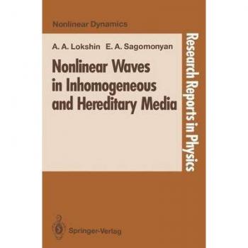 Nonlinear Waves in Inhomogeneous and Hereditary Media