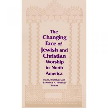 The Changing Face of Jewish and Christian Worship in North America, TWO LITURGICAL TRADITIONS