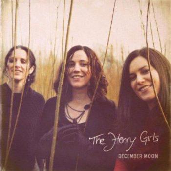 The Henry Girls December Moon