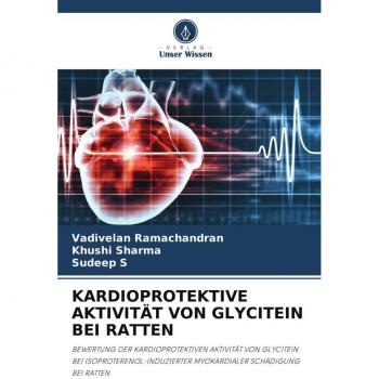 KARDIOPROTEKTIVE AKTIVITÄT VON GLYCITEIN BEI RATTEN