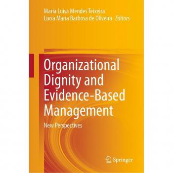Organizational Dignity and Evidence-Based Management