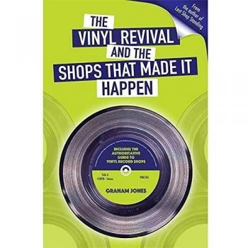 The Vinyl Revival And The Shops That Made It Happen