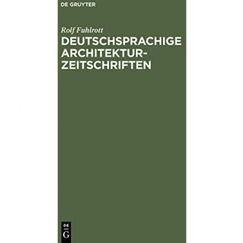 Deutschsprachige Architektur-Zeitschriften