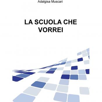 LA SCUOLA CHE VORREI
