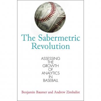 University of Pennsylvania Press Sabermetric Revolution
