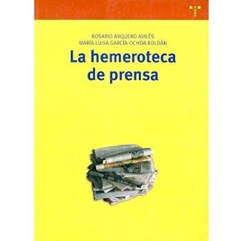 La hemeroteca de prensa