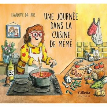 Une journée dans la cuisine de mémé