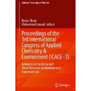 ICACE3: Proceedings of the 3rd International Congress of Applied Chemistry & Environment