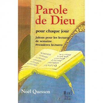 PAROLE DE DIEU POUR CHAQUE JOUR. Tome 2, Premières lectures (Quesson)